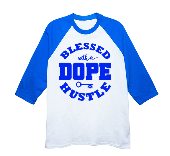 "Blessed with a DOPE Hustle" - Jerseys