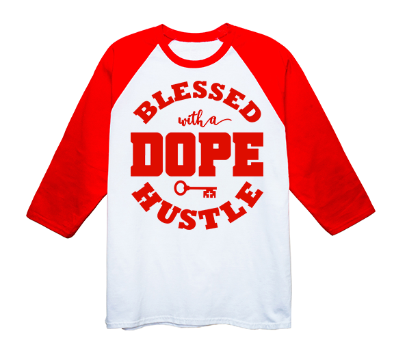 "Blessed with a DOPE Hustle" - Jerseys