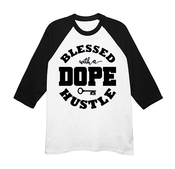 "Blessed with a DOPE Hustle" - Jerseys