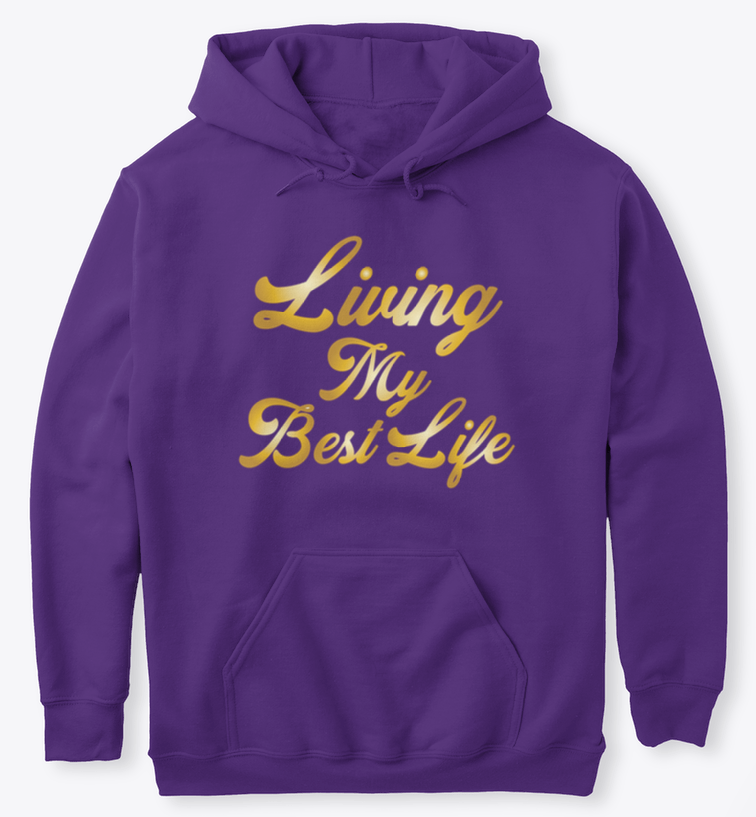 Living my best life 2025 hoodie